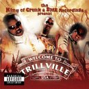 King of Crunk & Bme Recordings Present: Trillville & Lil' Scrapp