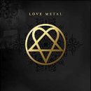 Love Metal