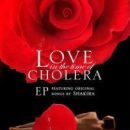 Love in the Time of Cholera