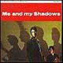 Me And My Shadows