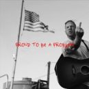 Proud To Be A Problem
