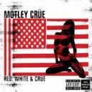 Red, White & Crue