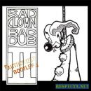 Sad Clown Bad Dub II