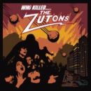 Who Killed...... The Zutons