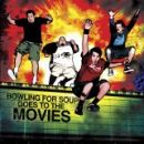 Bowling for Soup Goes to the Movies