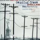 Across A Wire: Live In New York City