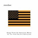 Songs From An American Movie Vol. 2: Good Time For A Bad Attitude
