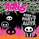 Keep the Party Alive