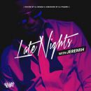 Late Nights With Jeremih