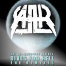 Gives You Hell: The Remixes